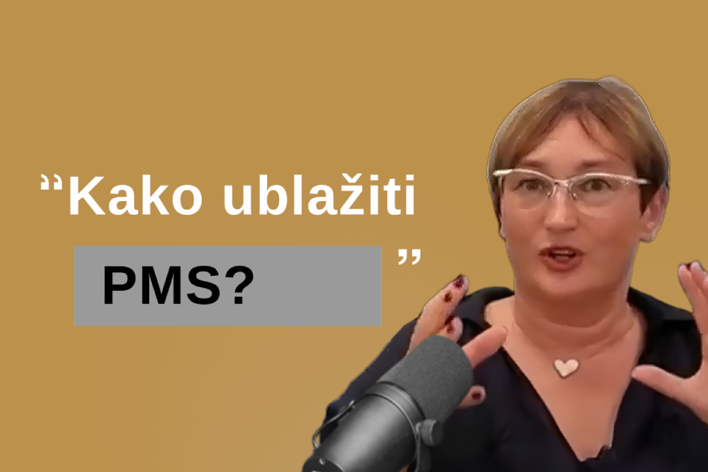 Kako ublažiti PMS